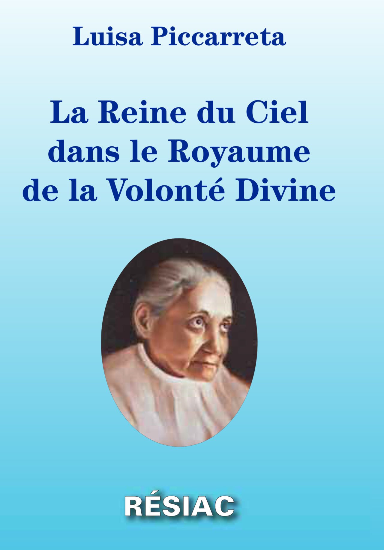 Boutique Luisa Piccarreta La Reine du Ciel dans le Royaume de la